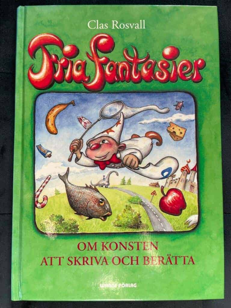 Clas Rosvall : Fria fantasier
