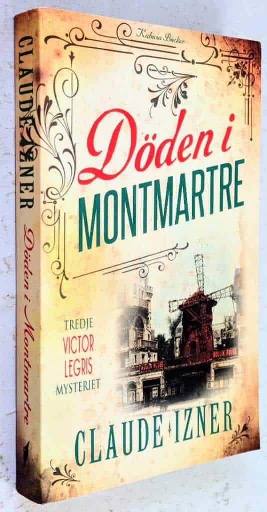 Claude Izner : Döden i Montmartre