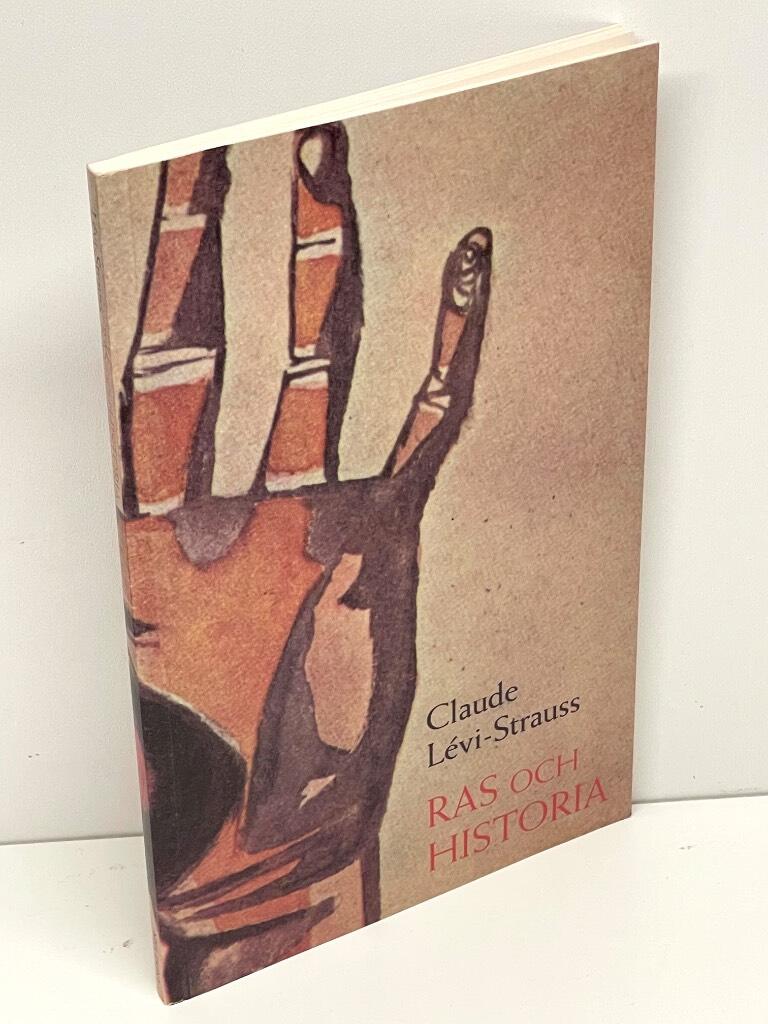 Claude Lévi-Strauss : Ras och historia