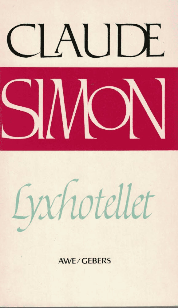 Claude Simon : Lyxhotellet