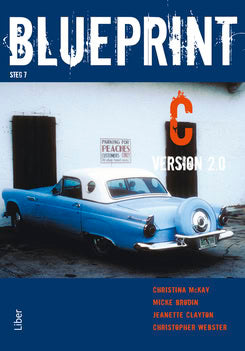 Clayton, Jeanette ; McKay, Christina ; Brodin, Micke ; Webster, Christopher : Blueprint C Version 2.0, Allt i ett bok