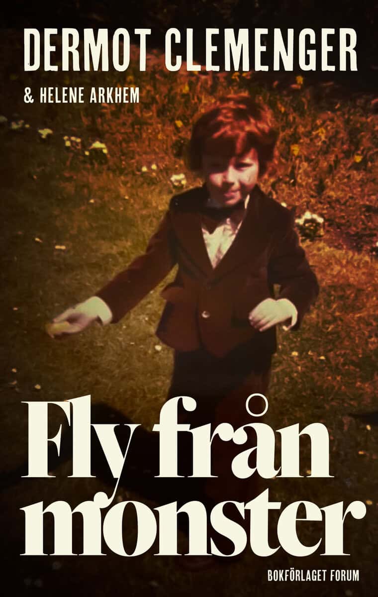 Clemenger, Dermot; Arkhem, Helene : Fly från monster