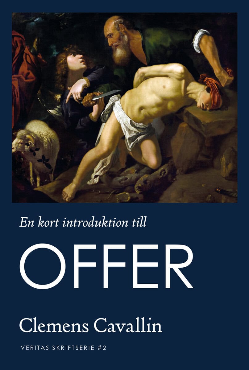 Clemens Cavallin : En kort introduktion till offer