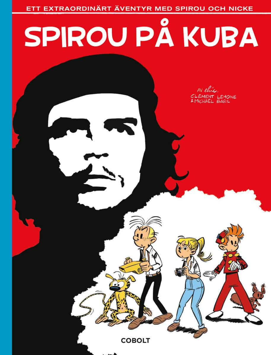 Lemoine, Clément; Baril, Michaël : Spirou på Kuba