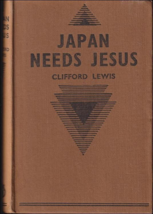 Clifford Lewis : Japan needs Jesus