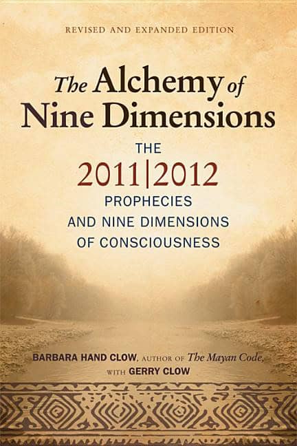 Clow Barbara Hand & Clow Gerry : Alchemy Of Nine Dimensions