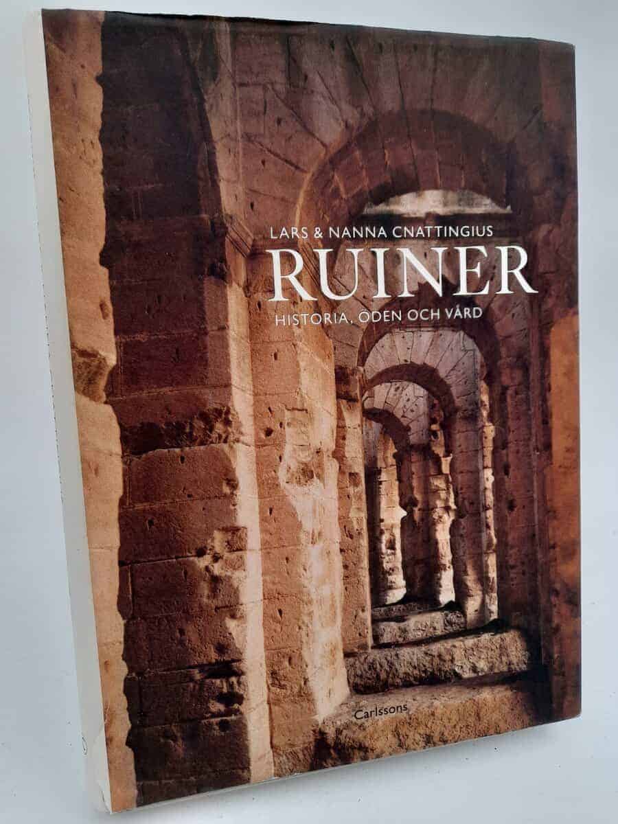 Cnattingius, Lars ; Cnattingius, Nanna : Ruiner