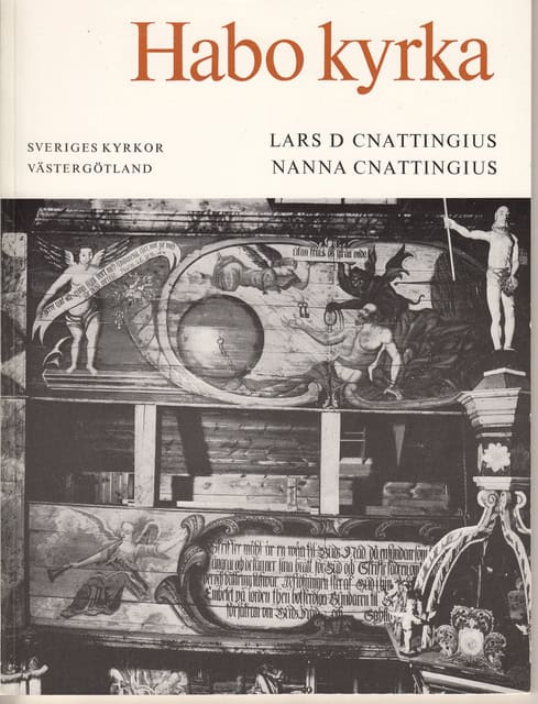 CNATTINGIUS, LARS D ; NANNA. : Habo Kyrka., Konsthistoriskt inventarium.