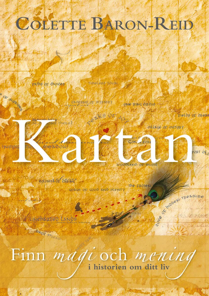 Colette Baron-Reid : Kartan : finn magi och mening i historien om ditt liv