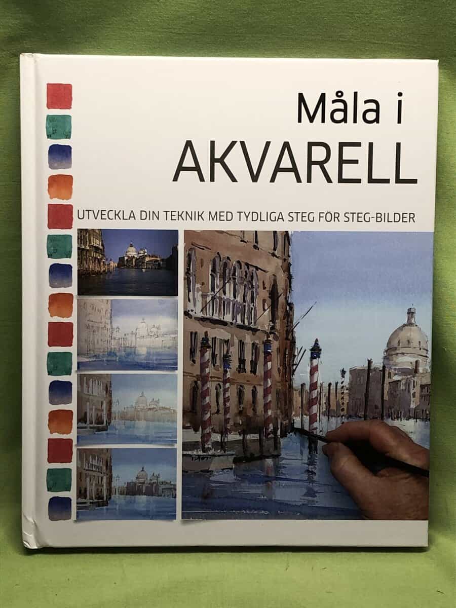 Colin Allbrook, Grahame Booth, John Chrisnall : Måla i akvarell