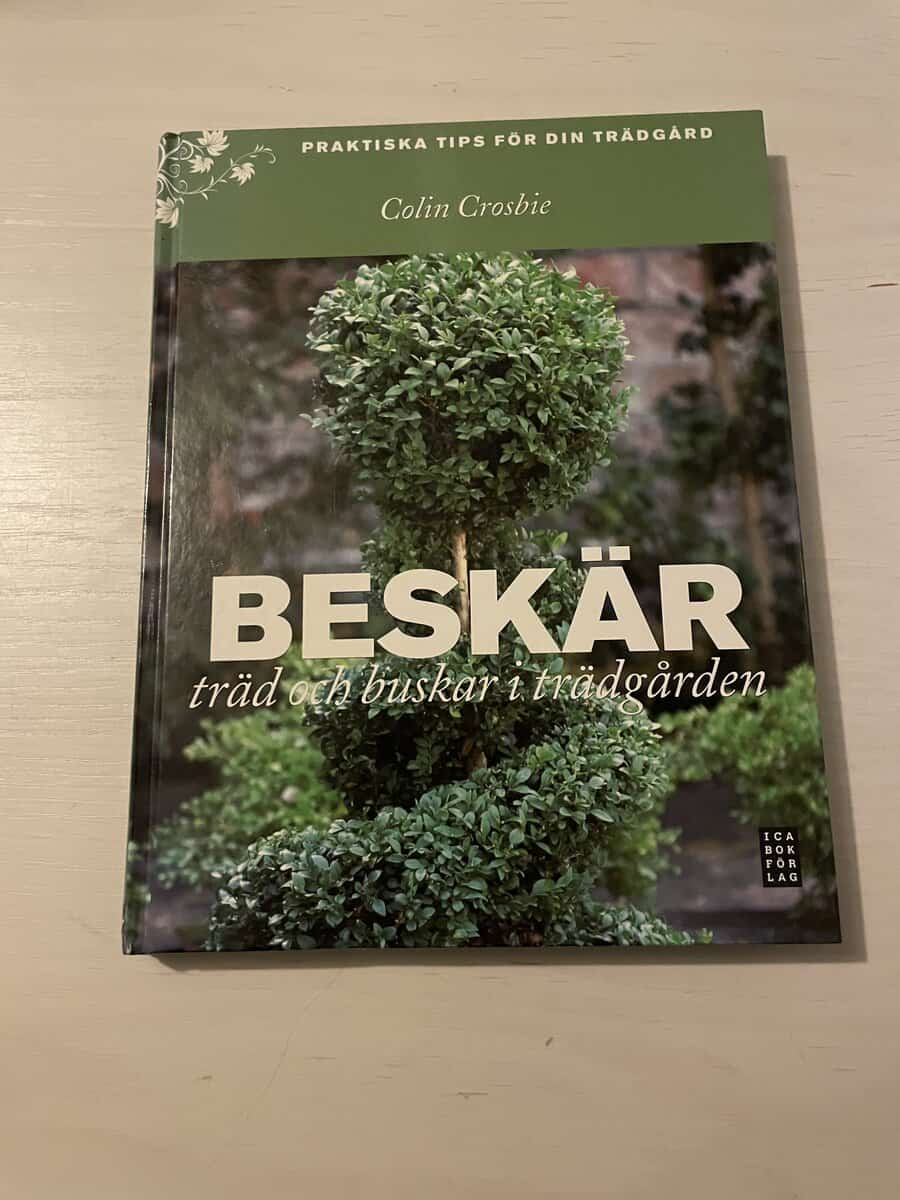 Colin Crosbie : Beskär träd och buskar i trädgården