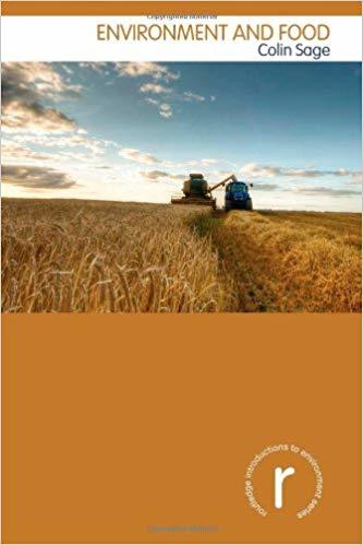 Colin Sage : Environment and Food