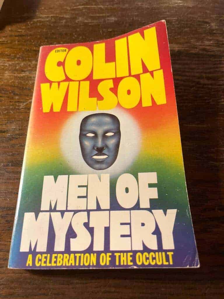 Colin Wilson : Men of Mystery