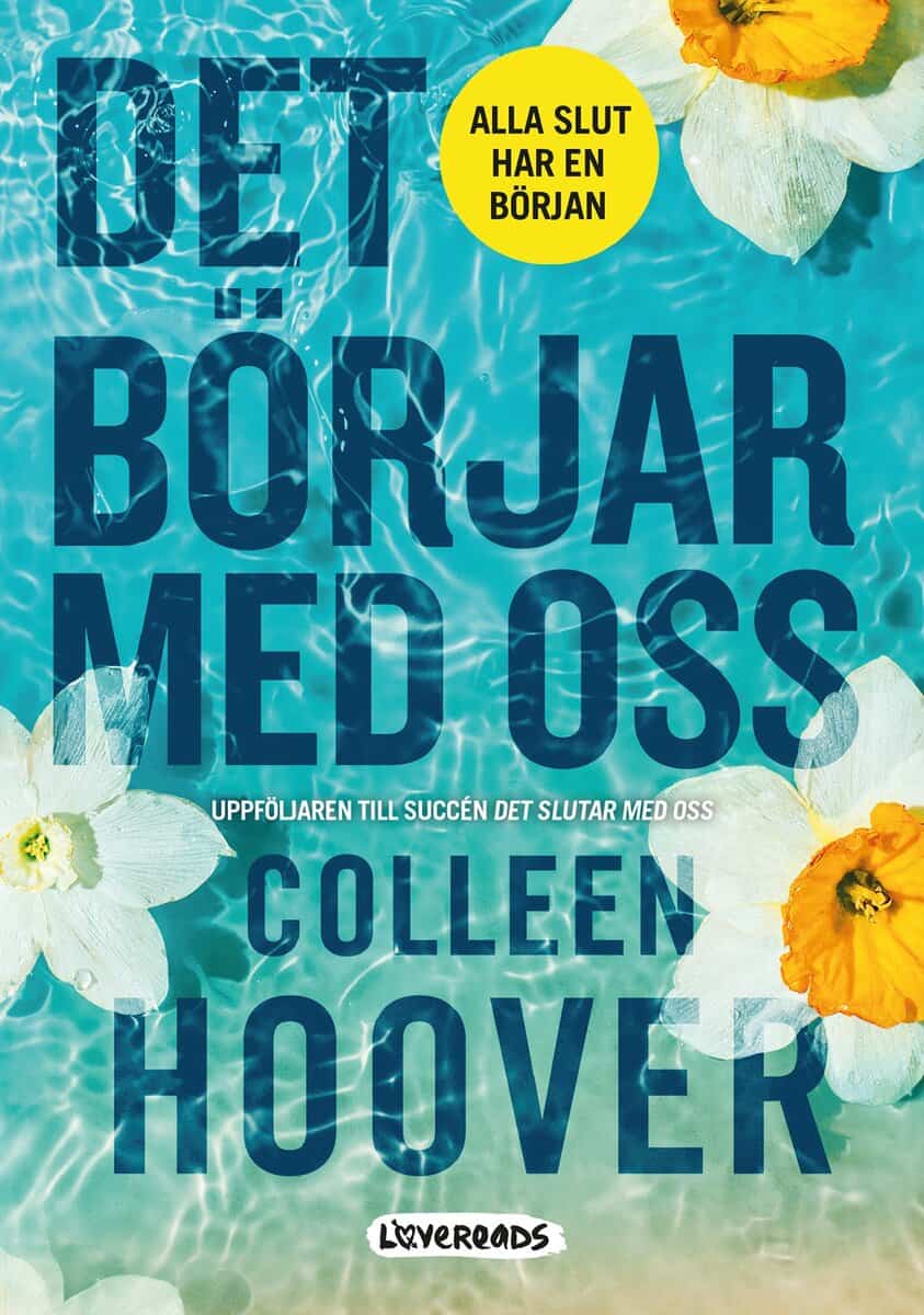 Colleen Hoover : Det börjar med oss