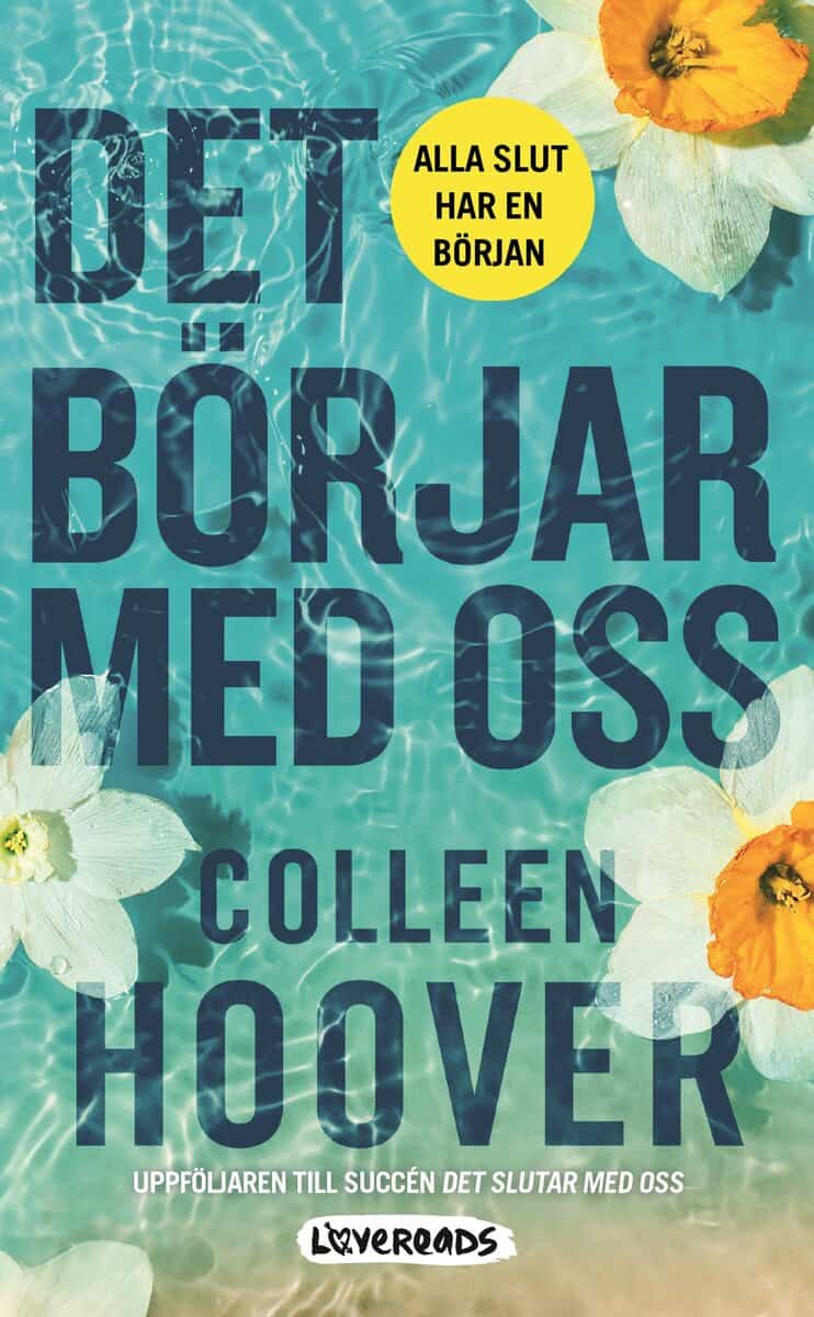 Colleen Hoover : Det börjar med oss