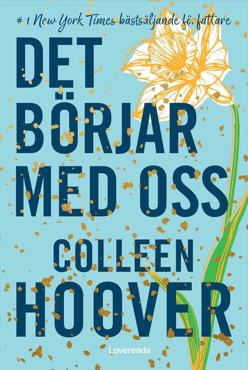 Colleen Hoover : Det börjar med oss