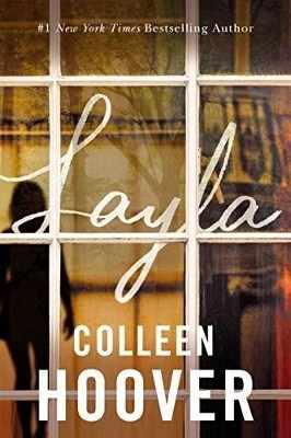 Colleen Hoover : Layla