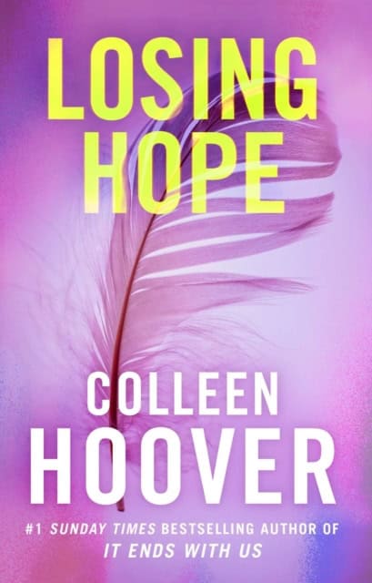 Colleen Hoover : Losing Hope