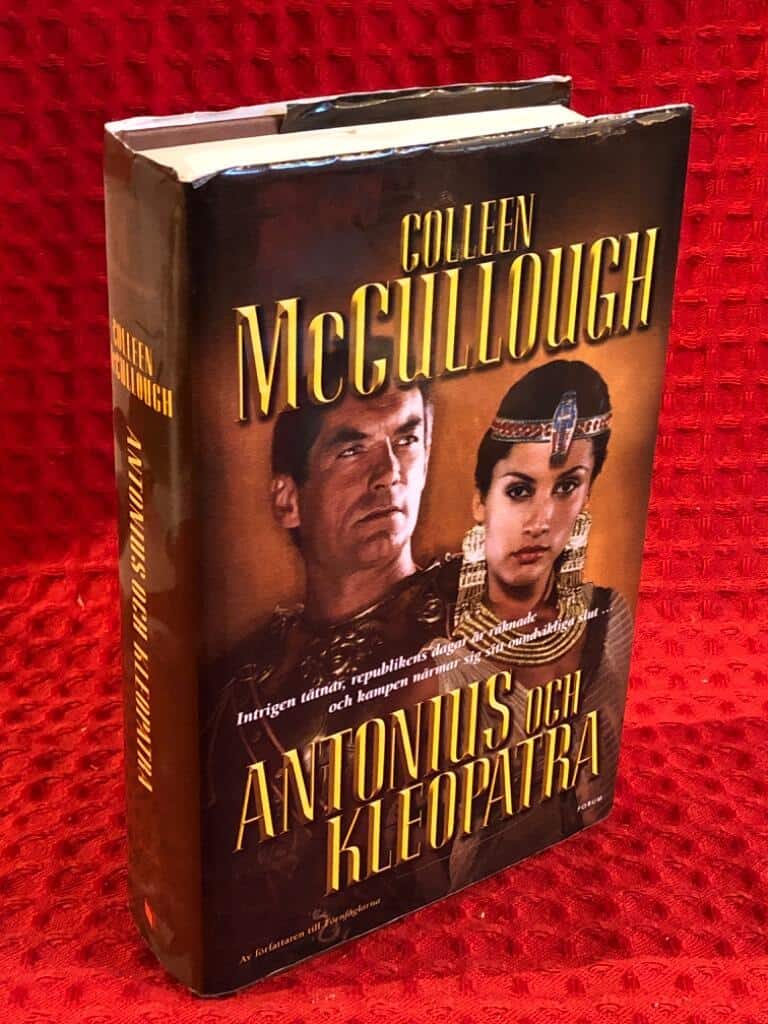 Colleen McCullough : Antonius och Kleopatra