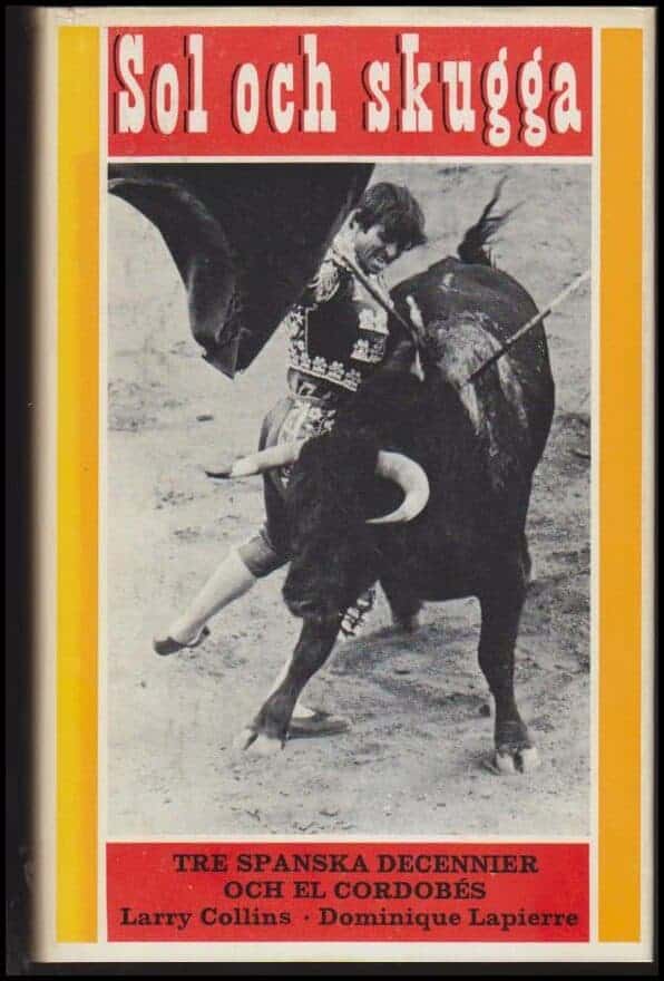 Collins, Larry ; Lapierre, Dominique : Sol och skugga