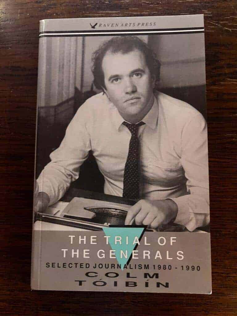 Colm Toibin : The trials of the generals