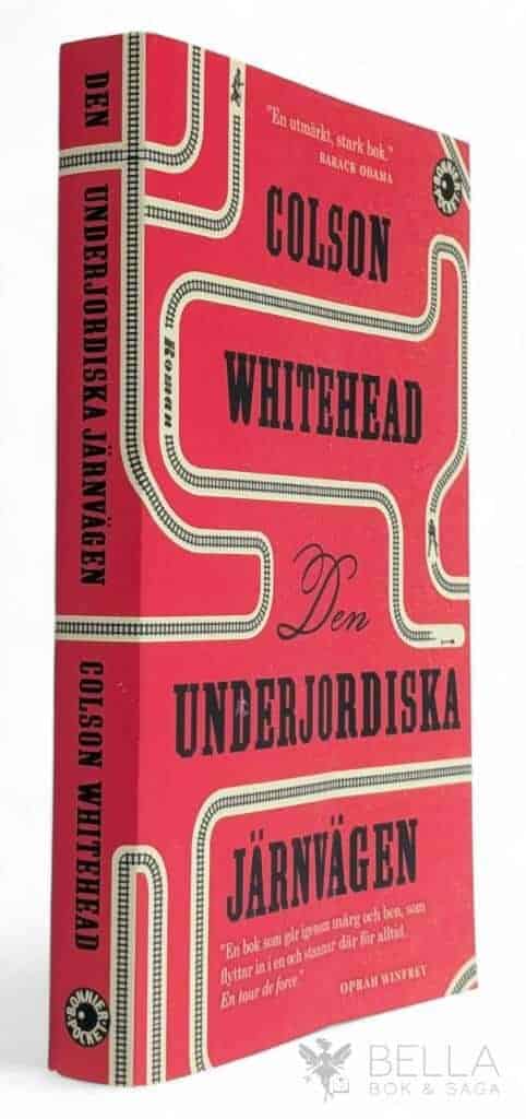 Colson Whitehead : Den underjordiska järnvägen