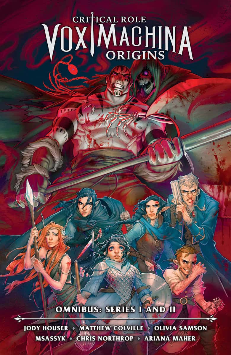 Colville, Matthew ; Houser, Jody | CRITICAL ROLE : Vox Machina Origins Omnibus--Series I and II