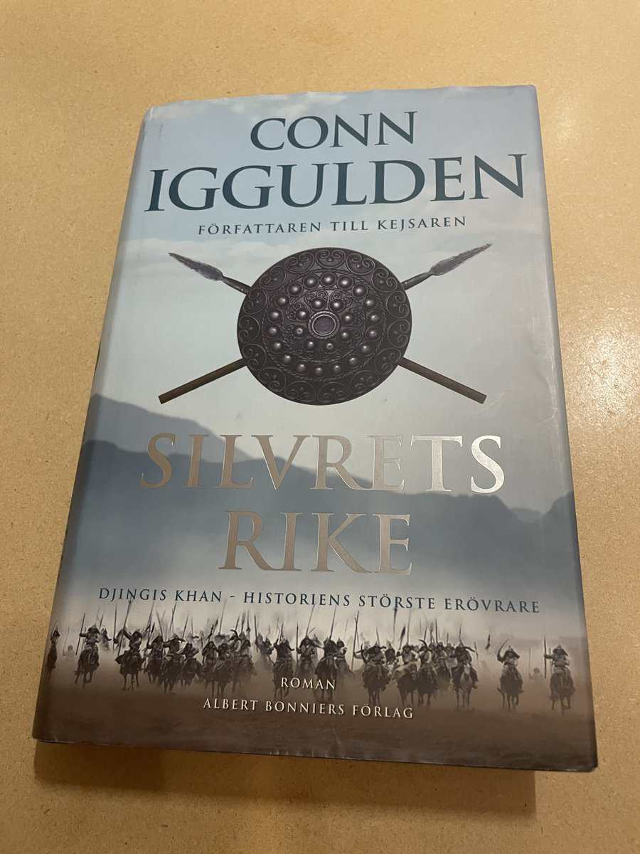 Conn Iggulden : Silvrets rike [Djingis Khan - historiens störste erövrare]
