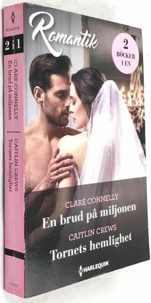 Connelly, Clare ; Caitlin Crews : En brud på miljonen / Tornets hemlighet - 2 böcker i en