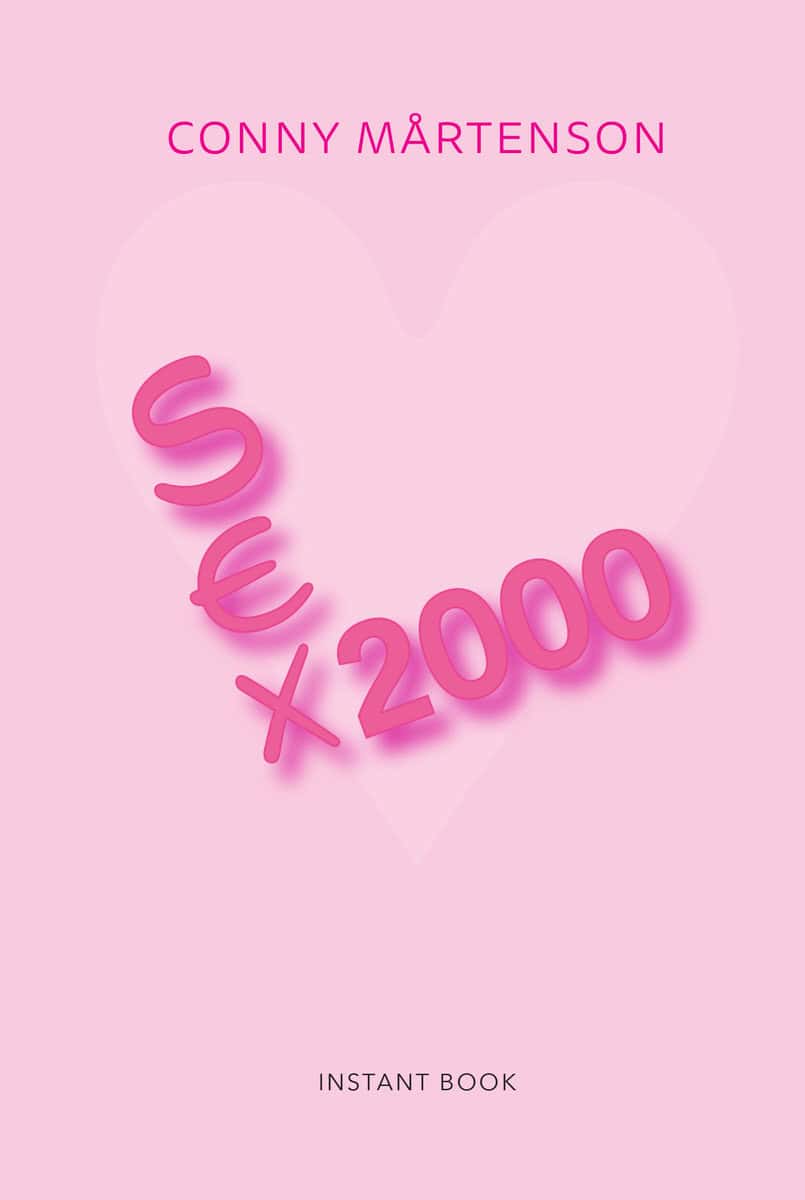 Conny Mårtenson : Sex 2000