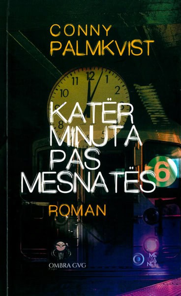 Conny Palmkvist : Katër minuta pas mesnate