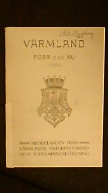 Conrad Fristedt : Värmland förr och nu Värmlands Museums naturhistoriska samlingar , I Ryggradsdjur tillhöriga Karlstads högre allmänna läroverk och Värmlands naturhistoriska och fornminnesförening