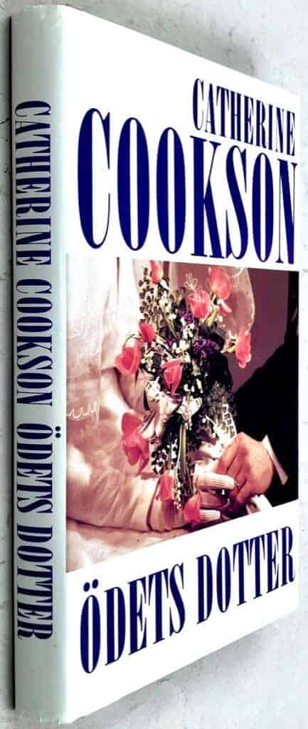 Cookson, Catherine ; Bergström, Britte-Marie : Ödets dotter