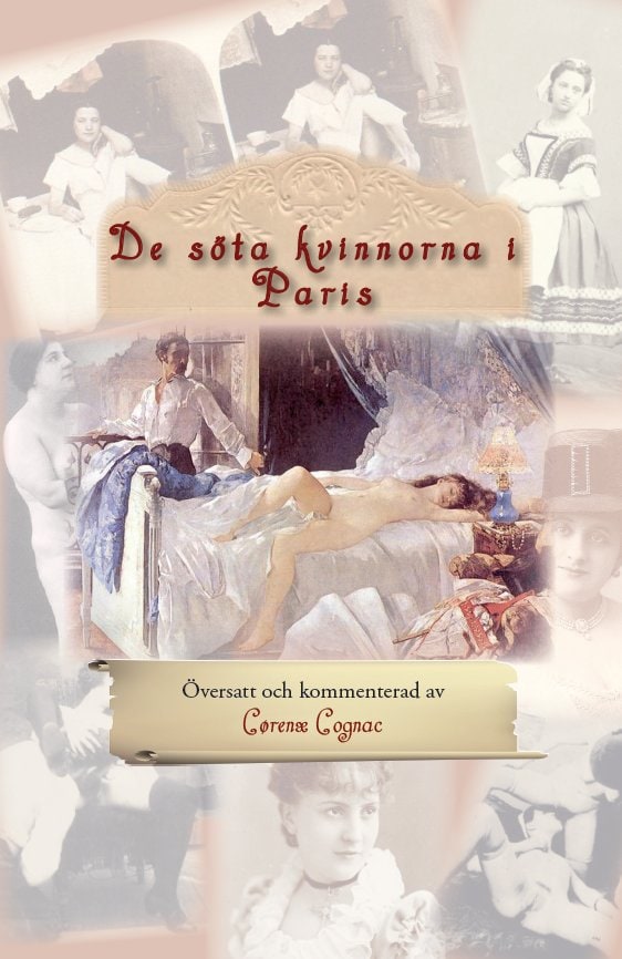 Cørenæ Cognac : De söta kvinnorna i Paris