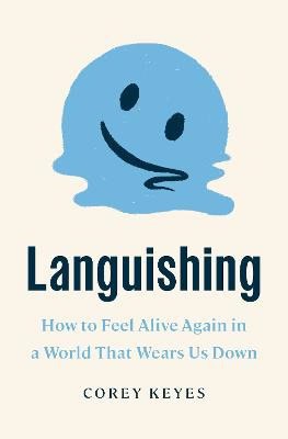 Corey Keyes : Languishing