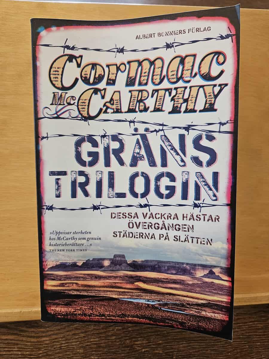 Cormac McCarthy : Gränstrilogin