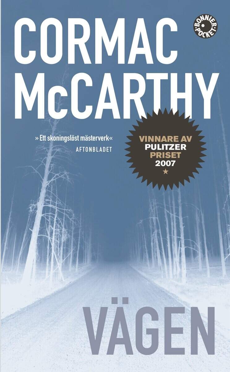 Cormac McCarthy : Vägen