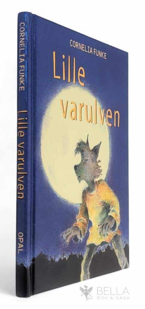 Cornelia Funke : Lille varulven