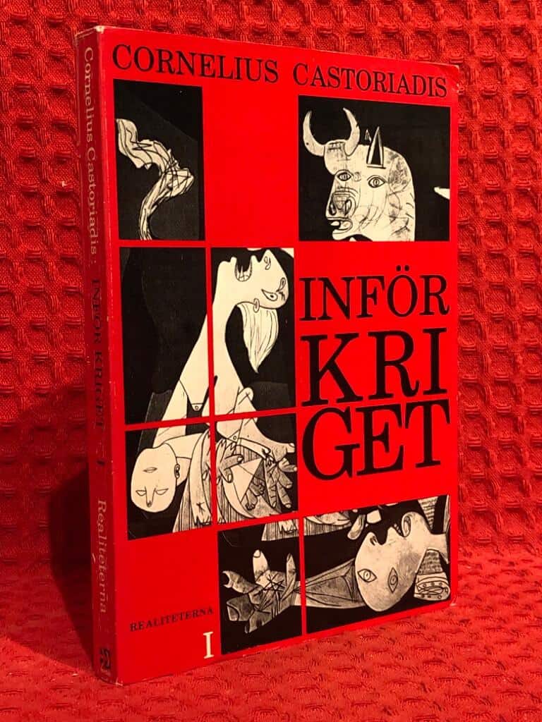 Cornelius Castoriadis : Inför kriget