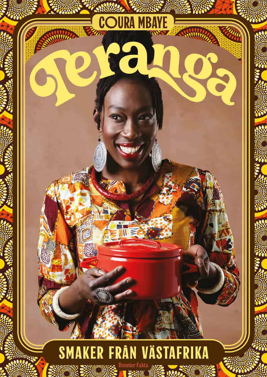 Coura Mbaye : Teranga : smaker från Västafrika