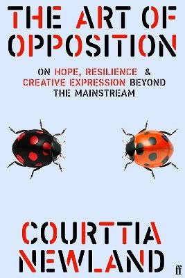 Courttia Newland : The Art of Opposition