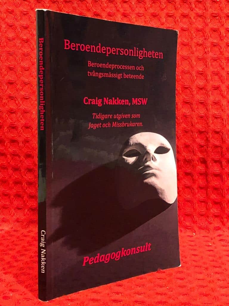 Craig Nakken : Beroendepersonligheten