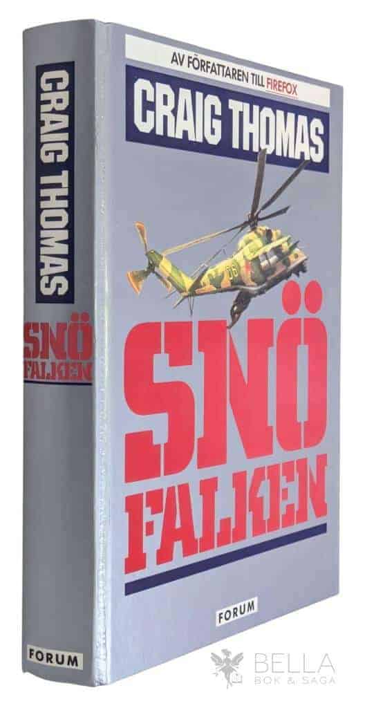 Craig Thomas : Snöfalken