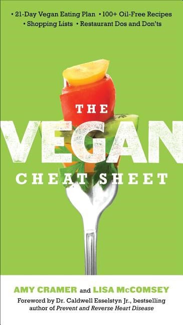 Cramer, Amy ; Mccomsey, Lisa : The Vegan Cheat Sheet