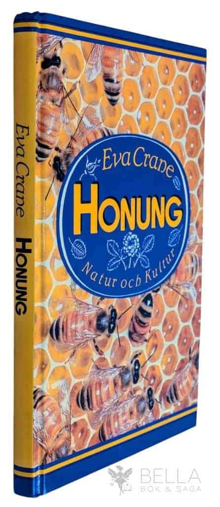 Crane, Eva ; Fries, Ingemar ; Roos, Bertil : Honung