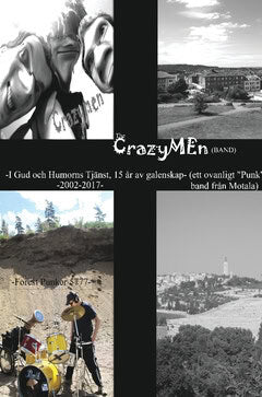 Crazyson, Crazy, Crazyman : The Crazymen