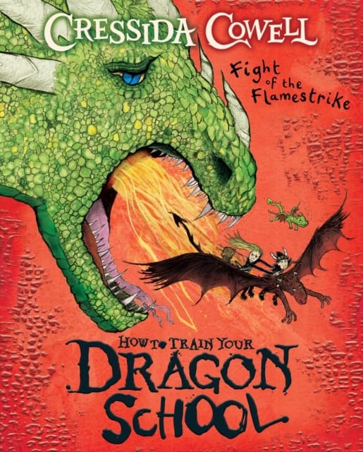 Cressida Cowell : How To Train Your Dragon School
