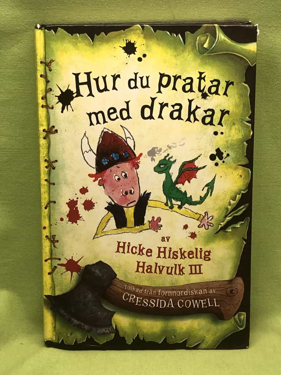 Cressida Cowell : Hur du pratar med drakar