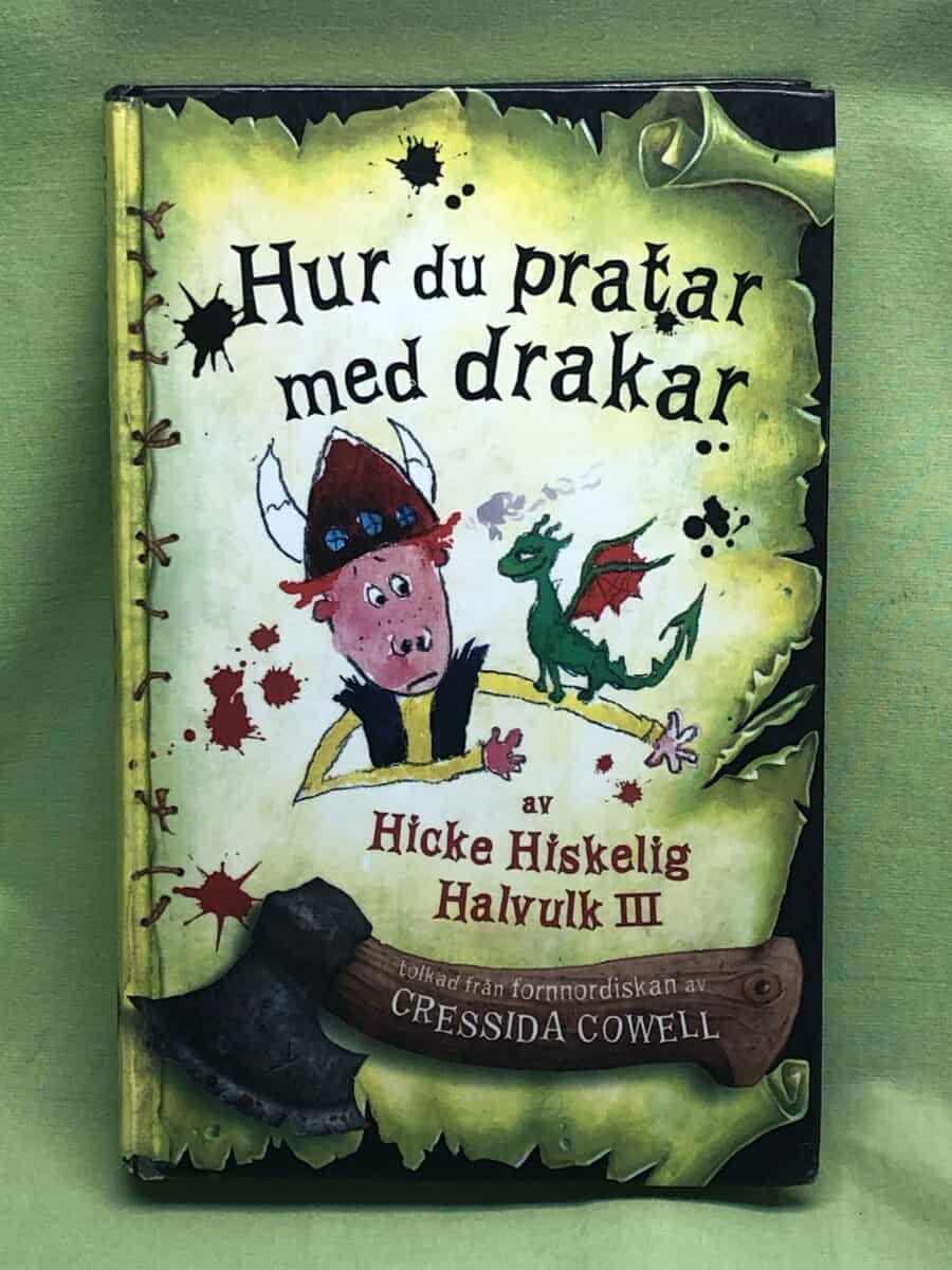 Cressida Cowell : Hur du pratar med drakar