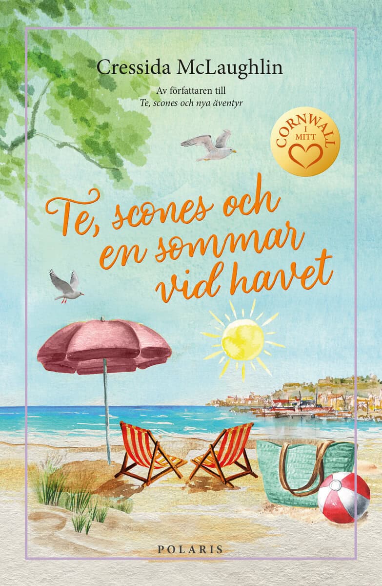 Cressida McLaughlin : Te, scones och sommaren vid havet